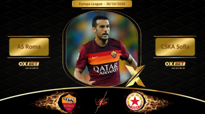 Soi kèo AS Roma vs CSKA Sofia, 03h00, 30/10/2020, nhà cái Oxbet